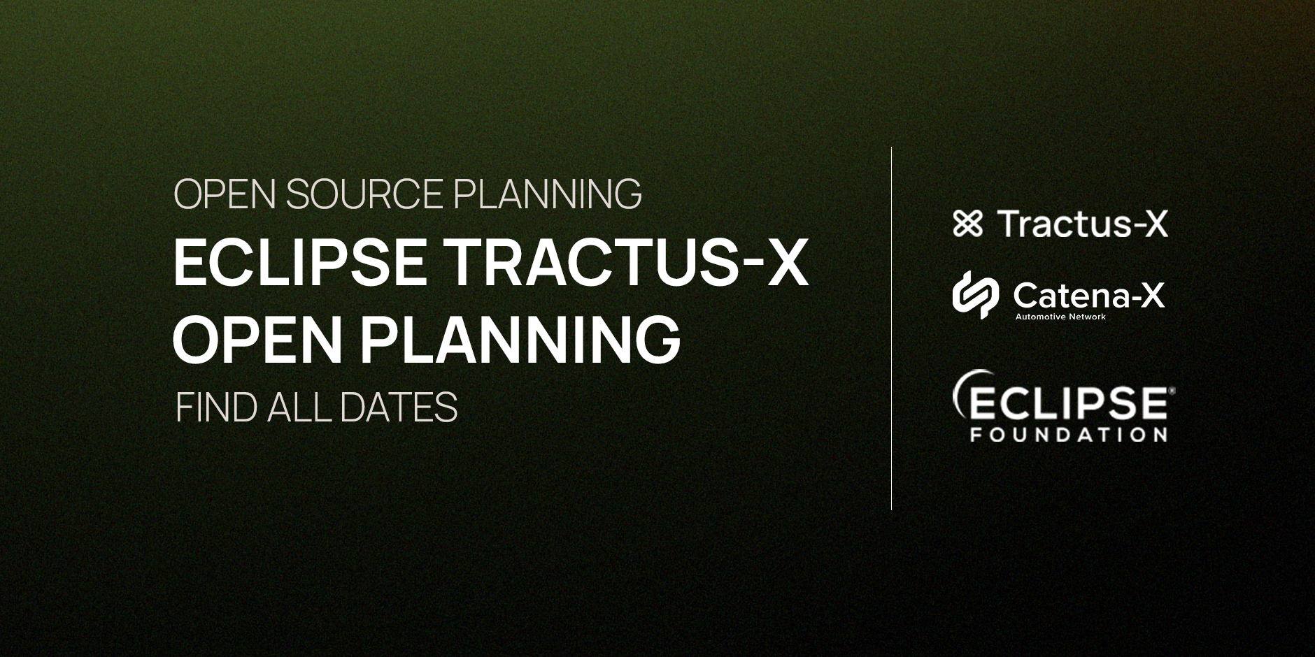 Eclipse Tractus-X Open Planning Banner